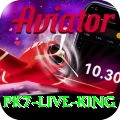 pk7 Live King